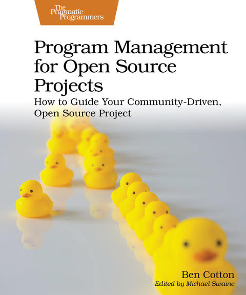 Cover of Program Management for Open Source Projects, copyright 2002 by the Pragmatic Programmers